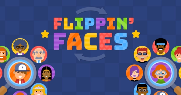 Flippin’ Faces