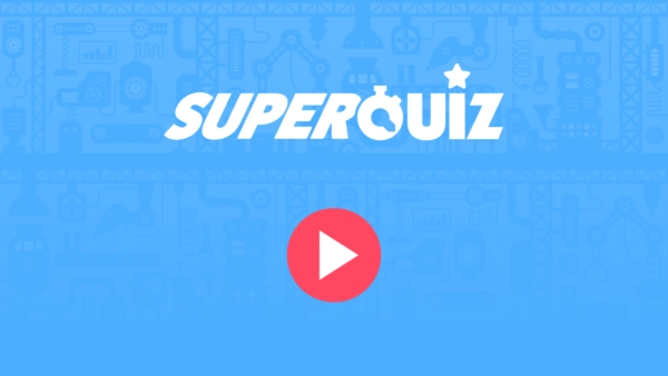 Super Quiz