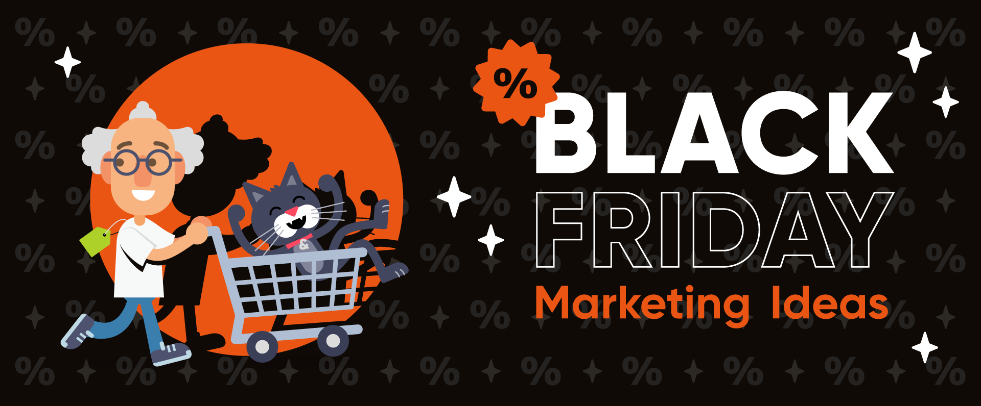 Black Friday Marketing Ideas Header
